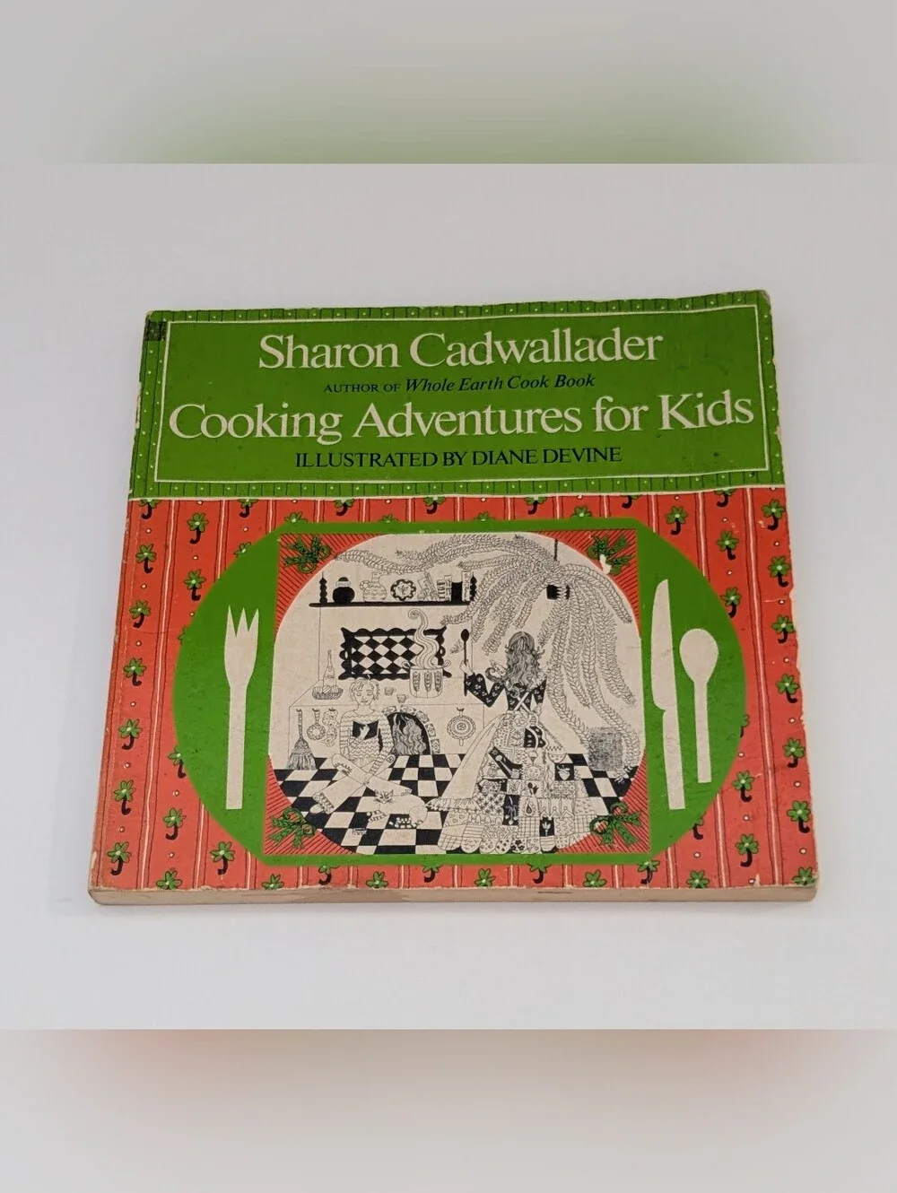 Vintage Cooking Adventures for Kids by Sharon Cadwallader, 1974, First Printing